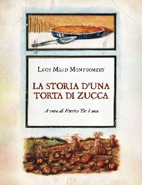 Cover La storia d’una torta di zucca