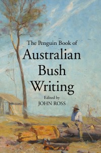 Cover Penguin Book of Australian Bush Writing