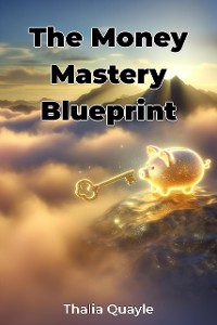 Cover The Money Mastery Blueprint