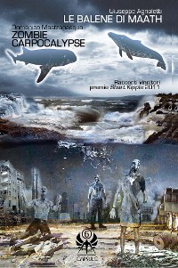 Cover Le Balene di Maath / Zombie Carpocalypse