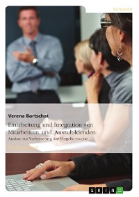 Cover Einarbeitung und Integration von Mitarbeitern und Auszubildenden