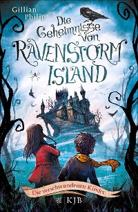 Cover Die Geheimnisse von Ravenstorm Island – Die verschwundenen Kinder