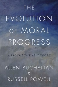 Cover Evolution of Moral Progress