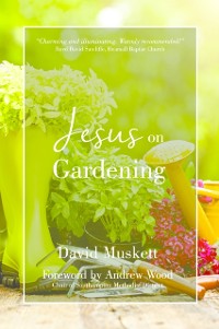 Cover Jesus on Gardening