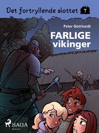 Cover Det fortryllende slottet 7 - Farlige vikinger