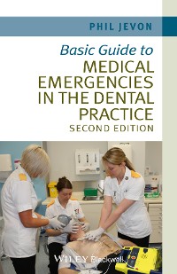 Cover Basic Guide to Medical Emergencies in the Dental Practice
