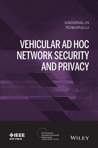 Cover Vehicular Ad Hoc Network Security and Privacy