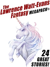 Cover Lawrence Watt-Evans Fantasy MEGAPACK(R)