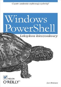 Cover Windows PowerShell. Leksykon kieszonkowy