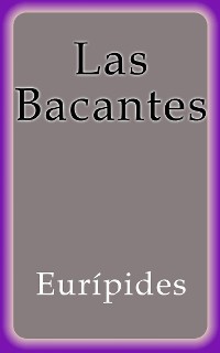Cover Las Bacantes