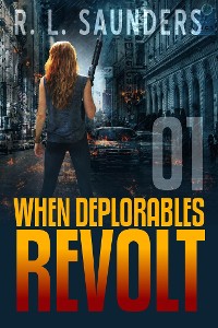 Cover When Deplorables Revolt, Volume 1: Golden Age Space Opera Tales