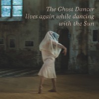 Cover The Ghost Dancer lives again while dancing with the Sun