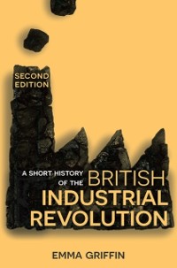 Cover Short History of the British Industrial Revolution