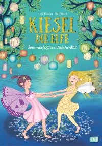Cover Kiesel, die Elfe - Sommerfest im Veilchental