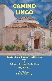 Cover Camino Lingo - English-Spanish Words and Phrases Edition 2