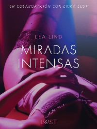 Cover Miradas intensas - Relato erótico
