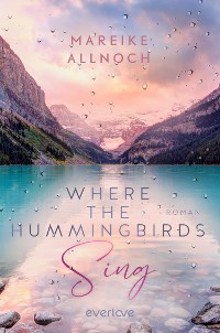 Cover Where the Hummingbirds Sing