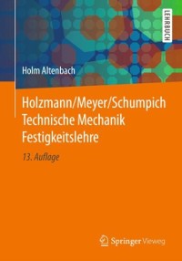 Cover Holzmann/Meyer/Schumpich Technische Mechanik Festigkeitslehre
