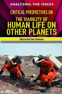 Cover Critical Perspectives on the Viability of Human Life on Other Planets