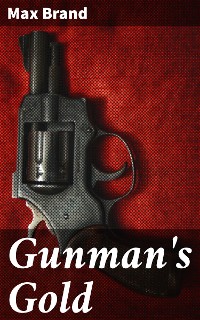 Cover Gunman's Gold