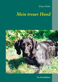 Cover Mein treuer Hund