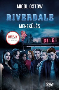 Cover Riverdale - Menekülés