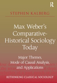 Cover Max Weber's Comparative-Historical Sociology Today