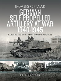 Cover German Self-propelled Artillery at War 1940-1945