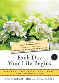 Cover Each Day Your Life Begins, Part Five