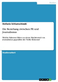 Cover Die Beziehung zwischen PR und Journalismus