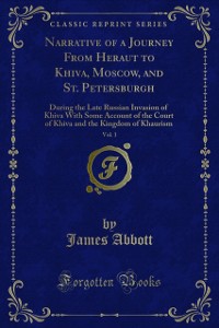 Cover Narrative of a Journey From Heraut to Khiva, Moscow, and St. Petersburgh