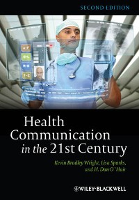 Cover Health Communication in the 21st Century
