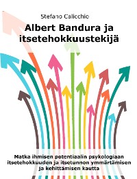 Cover Albert Bandura ja itsetehokkuustekijä