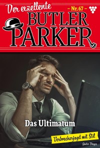 Cover Der exzellente Butler Parker 67 – Kriminalroman