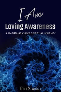 Cover I Am Loving Awareness