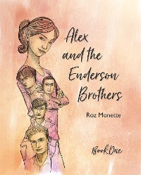 Cover Alex and the Enderson Brothers
