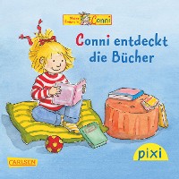 Cover Pixi - Conni entdeckt die Bücher