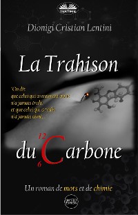 Cover La Trahison Du Carbone