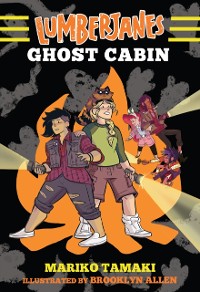 Cover Lumberjanes: Ghost Cabin (Lumberjanes #4)
