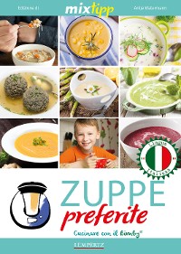 Cover MIXtipp: Zuppe preferite (italiano)