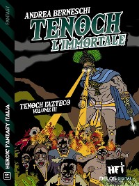 Cover Tenoch, l'immortale