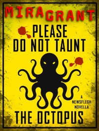 Cover Please Do Not Taunt the Octopus