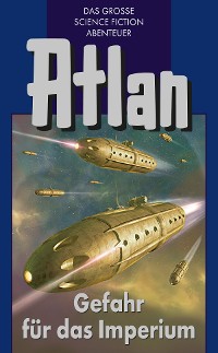 Cover Atlan 34: Gefahr für das Imperium (Blauband)