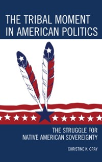 Cover Tribal Moment in American Politics