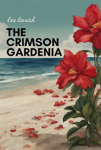 Cover The Crimson Gardenia