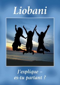 Cover Liobani. J’explique – es-tu partant ?