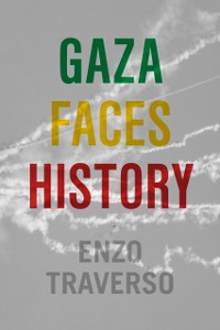 Cover Gaza Faces History