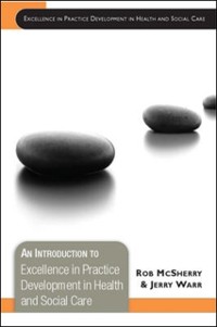 Cover Introduction to Excellence in Practice Development in Health and Social Care