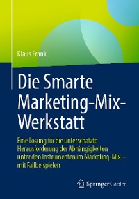 Cover Die Smarte Marketing-Mix-Werkstatt