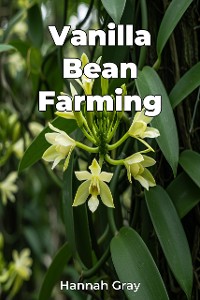 Cover Vanilla Bean Farming